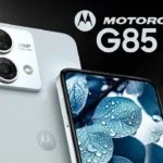Motorola G85 Launched: 120Hz pOLED Display, Snapdragon Power & 50MP OIS Camera at a Competitive Price