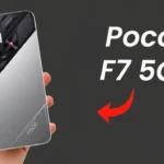 Poco F7 5G Launch: Powerful Snapdragon Processor, 144Hz AMOLED Display and 120W Fast Charging